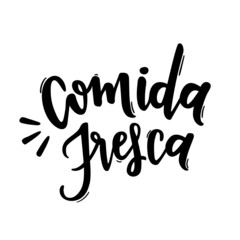 Comida Fresca. Fresh Food. Brazilian Portuguese Hand Lettering. Vector.
