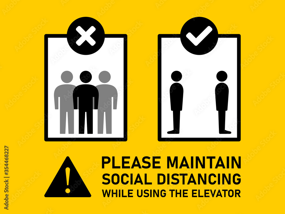 Poster maintain social distancing and keep your distance while using the elevator behavior instruction sign