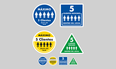 Five clients maximum inside the store, mandatory exterior signage to control the entry of people to businesses, stores, restaurants and closed places, ideal to avoid fines, violations and penalties