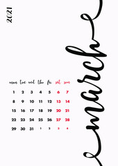 New Calendar Design 2021 Year. Page 04 - March. Creative Desk, Wall, Office Calendar 2021. Diary Planner 2021. Personal Organizer or Company Calendar 2021. Calligraphy, Printable and Editable Layout.