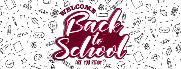 Welcome Back to School  with Supplies Hand Drawn school  and Back to School Lettering in Pop Art Style on White Background. Concept of Education. Vector illustration.