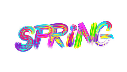 Spring. Creative lettering poster. Letter with abstract acrylic paint brush strokes on colorful background.