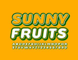 Vector bright emblem Sunny Fruits with Trendy Font. 3D Creative Alphabet Letters and Numbers