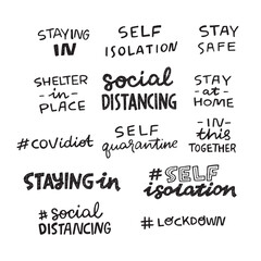 Set of hand lettering messages for stay home campaign. Protect from Coronavirus epidemic handwritten hashtags. Self-isolation, quarantine phrases for social media, stickers, tags
