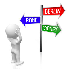 Berlin, Rome, Sydney - capital cities concept - signpost with three arrows, cartoon character - 3D illustration