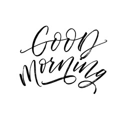 Good morning card. Modern vector brush calligraphy. Ink illustration with hand-drawn lettering. 