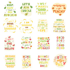 Set of funny fruit phrases, lettering design. Vector illustration