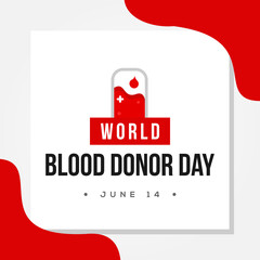 Happy World Blood Donor Day Vector Design Illustration For Celebrate Moment