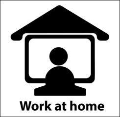 Work at home text in computer screen illustration. Lettering style message for quarantine times in coronavirus pandemic outbreak.