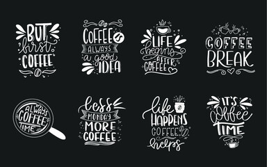 Set of coffee lettering typography designs. Hand drawn lettering phrase. Modern motivating calligraphy decor. Scrapbooking or journaling card with quote.