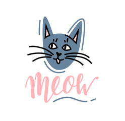Meow lettering text and cat head illustration. As the cats say. Design elements for cards, banners, poster, printing on clothes. Calligraphic inscription.