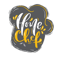 Home Chef calligraphy lettering vector text for food cooking blog kitchen. Hand drawn cute quote design cooking element. For restaurant, cafe menu or banner, poster