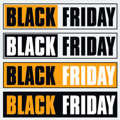 Black Friday Banner Signs. Black, White and Yellow. Vector Sales - Discount Campaigns