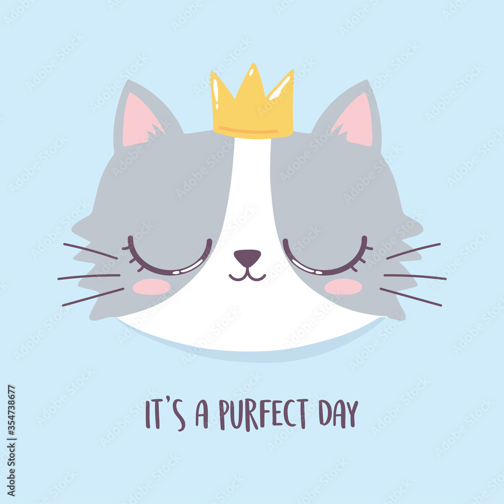 Sticker cute cat face with crown perfect day, cartoon animal funny character