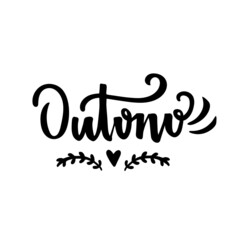 Outono. Autumn. Brazilian Portuguese Hand Lettering. Vector.