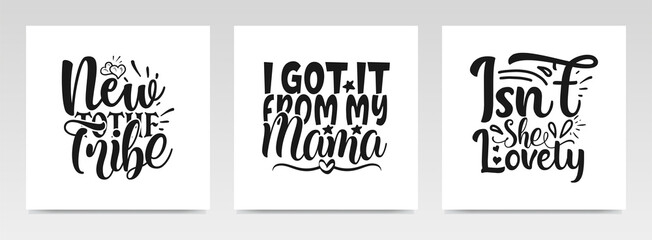 Baby born quotes letter typography set illustration.