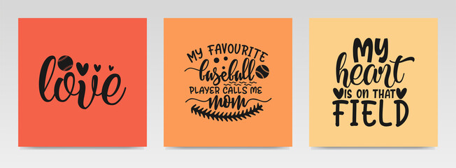 Baseball sport quotes letter typography set illustration.