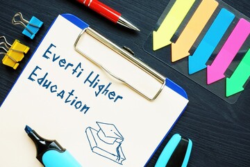 Educational concept about Everfi Higher Education with inscription on the piece of paper.