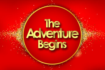 The Adventure Begins in golden circle stars and yellow background
