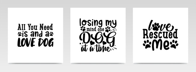 Naklejka premium Dog quotes letter typography set illustration.