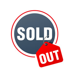 Sold Out message label or sticker or button for sold items marking