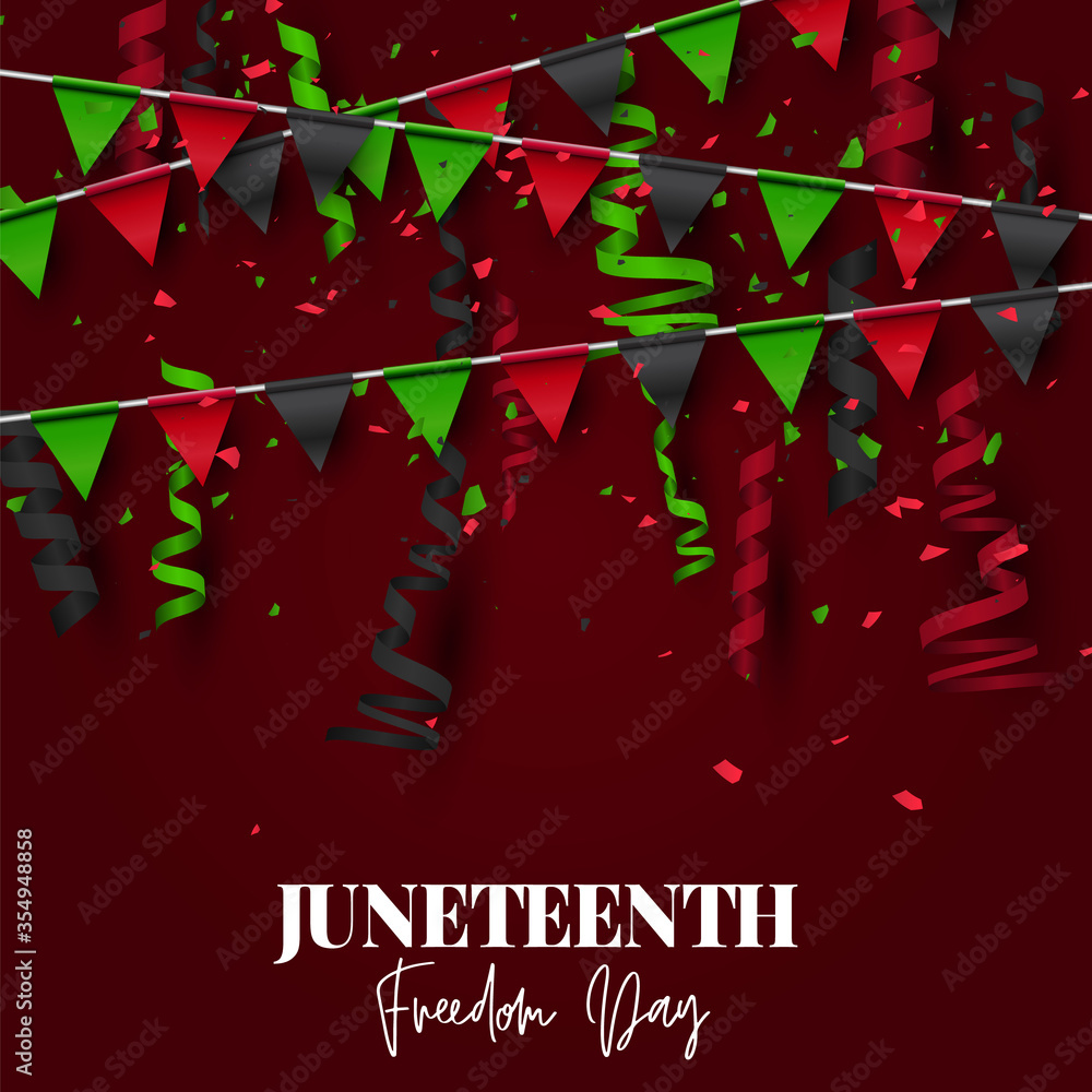 Wall mural Juneteenth Freedom Day. 19 June African American Emancipation Day. Annual American holiday. Black, red, and green banner background with lettering, bunting, and celebration confetti.