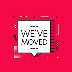 We have moved geometry banner. Image isolated on red background. Vector.