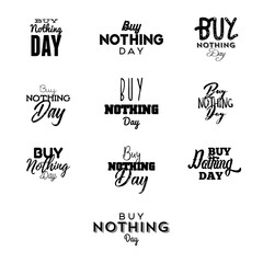 Buy Nothing Day, vector typogaphy signs. Illustration banner design. Clean flat modern icons. Concept protest for no shopping.