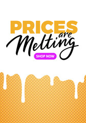 Melting Prices Sale Banner Design. Vector Advertising Illustration