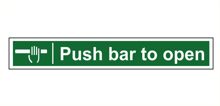 Push Bar To Open Door Opener Sign Green Bar Green