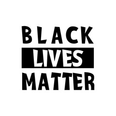 Fototapeta na wymiar Black lives matter vector quotation poster to support movement of activists against racial discrimination, violence, protest for african american people, for human rights and freeedom, silhouette text