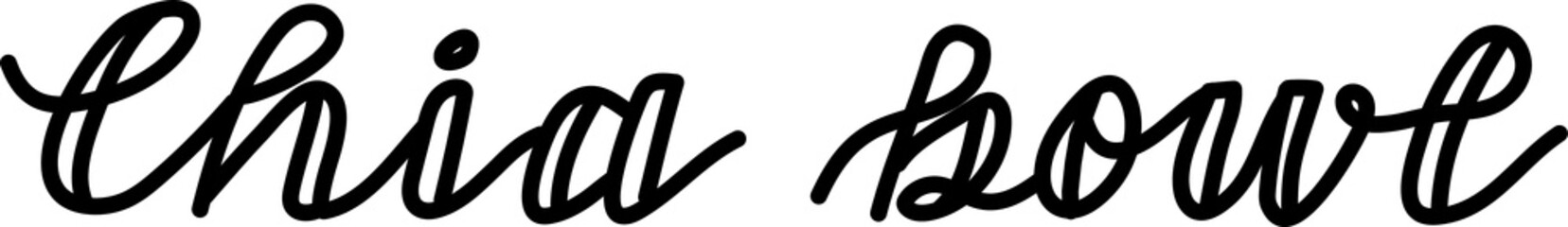 Chia Bowl Lettering for logo Restaurant Vector Design Element. Healthy food menu. Hand drawn Illustration. 