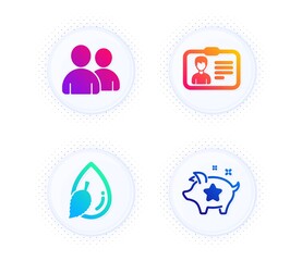 Identification card, Water drop and Users icons simple set. Button with halftone dots. Loyalty points sign. Person document, Mint leaf, Couple of people. Piggy bank. Business set. Vector