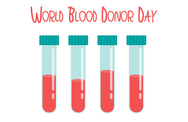 World blood donor day -June 14. Donate blood concept with blood tubes. Vector illustration in flat style.