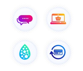 Online shopping, Dots message and Artificial colors icons simple set. Button with halftone dots. Refund commission sign. Notebook with shopping cart, Chat bubble, Natural flavor. Cashback card. Vector