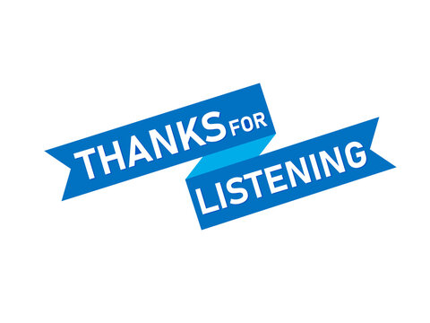 thanks for listening, thanks for listening image vector