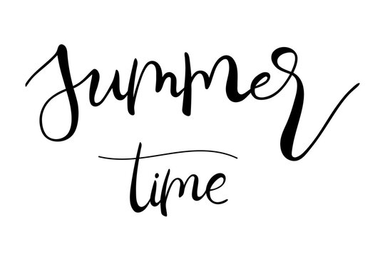 Summer time hand lettering modern calligraphy text