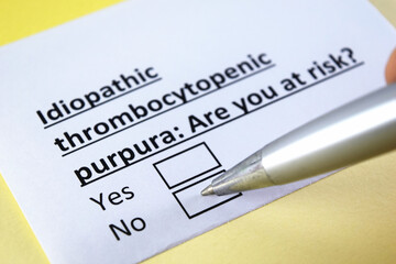 Obraz premium One person is answering question about idiopathic thrombocytopenic purpura.
