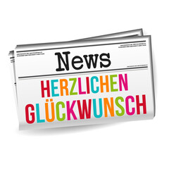 Herzlichen Glümckwunsch - Happy Birthday Newspaper on white Background.