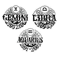 Zodiac signs of the element Air. Gemini, Libra, Aquarius. A hand-drawn vector circular composition is decorated with floral elements.  Calligraphic handwritten names. The astronomical date.