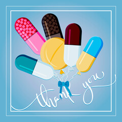 illustration of balloons in the form of tablets and pills. A thank you greeting card for a nurse, doctor, pharmacist, or healthcare professional. Congratulations on nurse s day on may 12 or doctor s