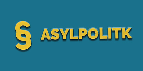 Asylpolitik