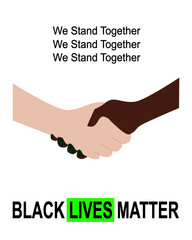 black lives matter campaign we stand together handshake icon vector illustration 5:4