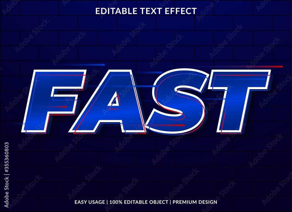 Fototapete fast text effect template with 3d style and bold font concept use for brand label and logotype stick