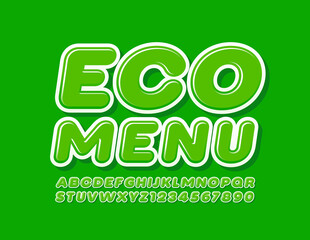 Vector Green banner Eco Menu. Fresh style Font. Glossy Alphabet Letters and Numbers