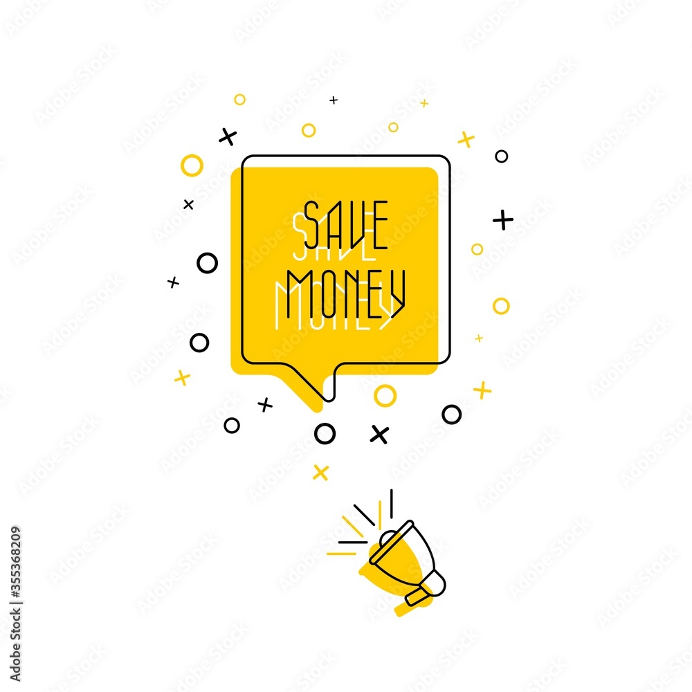 Poster megaphone and text 'save money' in speech bubble on a white background. flat thin line vector illust