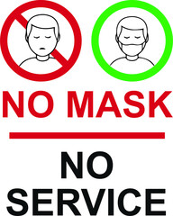 be advice no mask no service no enter without mask caution sign warning