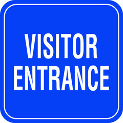 visitor entrance directional sign vector
