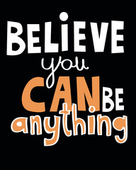 Shirt print design. positive thinking slogan.