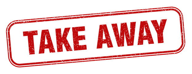 take away stamp. take away square grunge sign. label